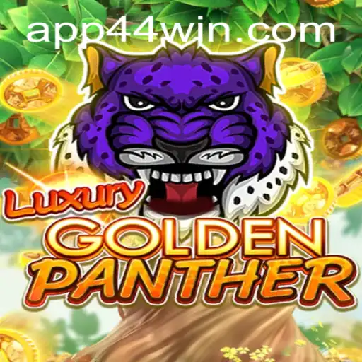 Descubra o Jogo LUXURYGOLDENPANTHER e Domine a Palavra-Chave 44WIN